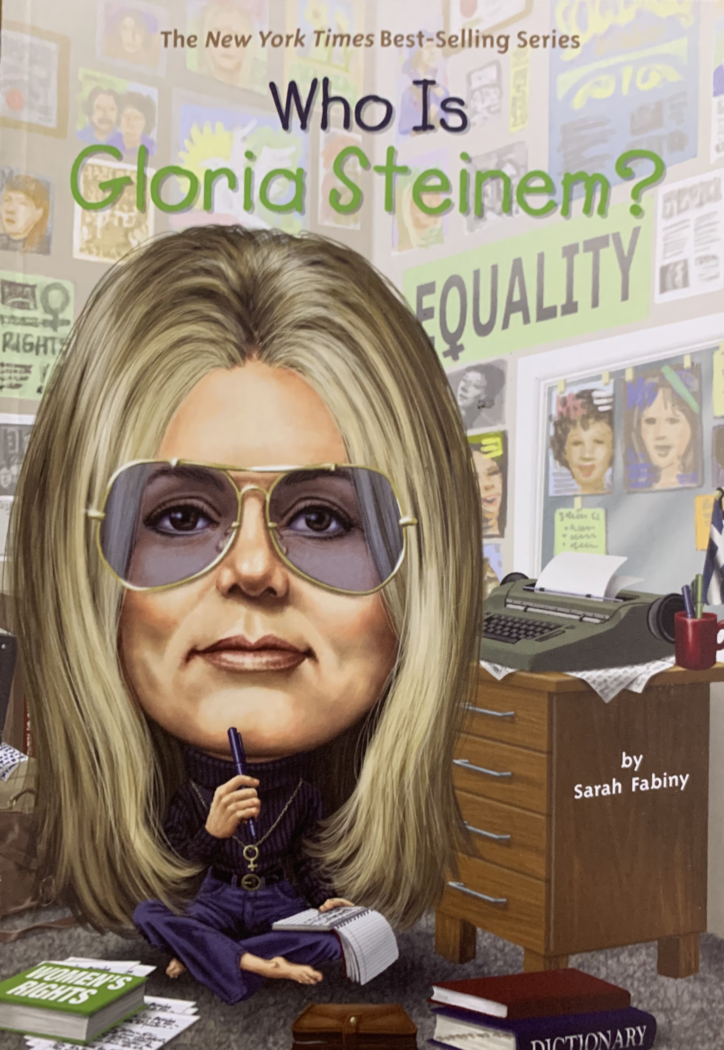 WHO WAS GLORIA STEINEM?