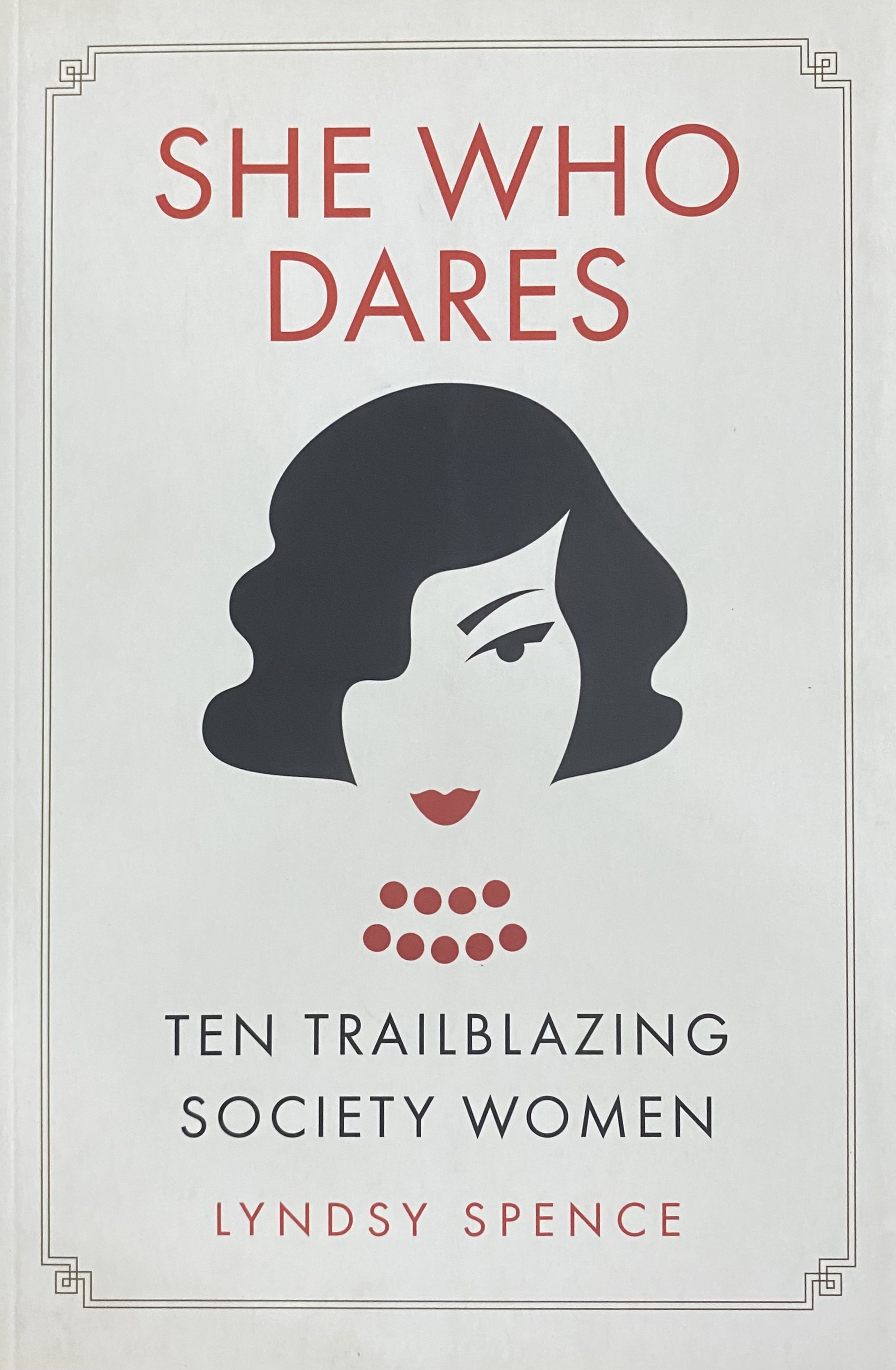 SHE WHO DARES