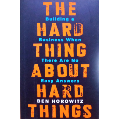 THE HARD THING ABOUT/THINGS