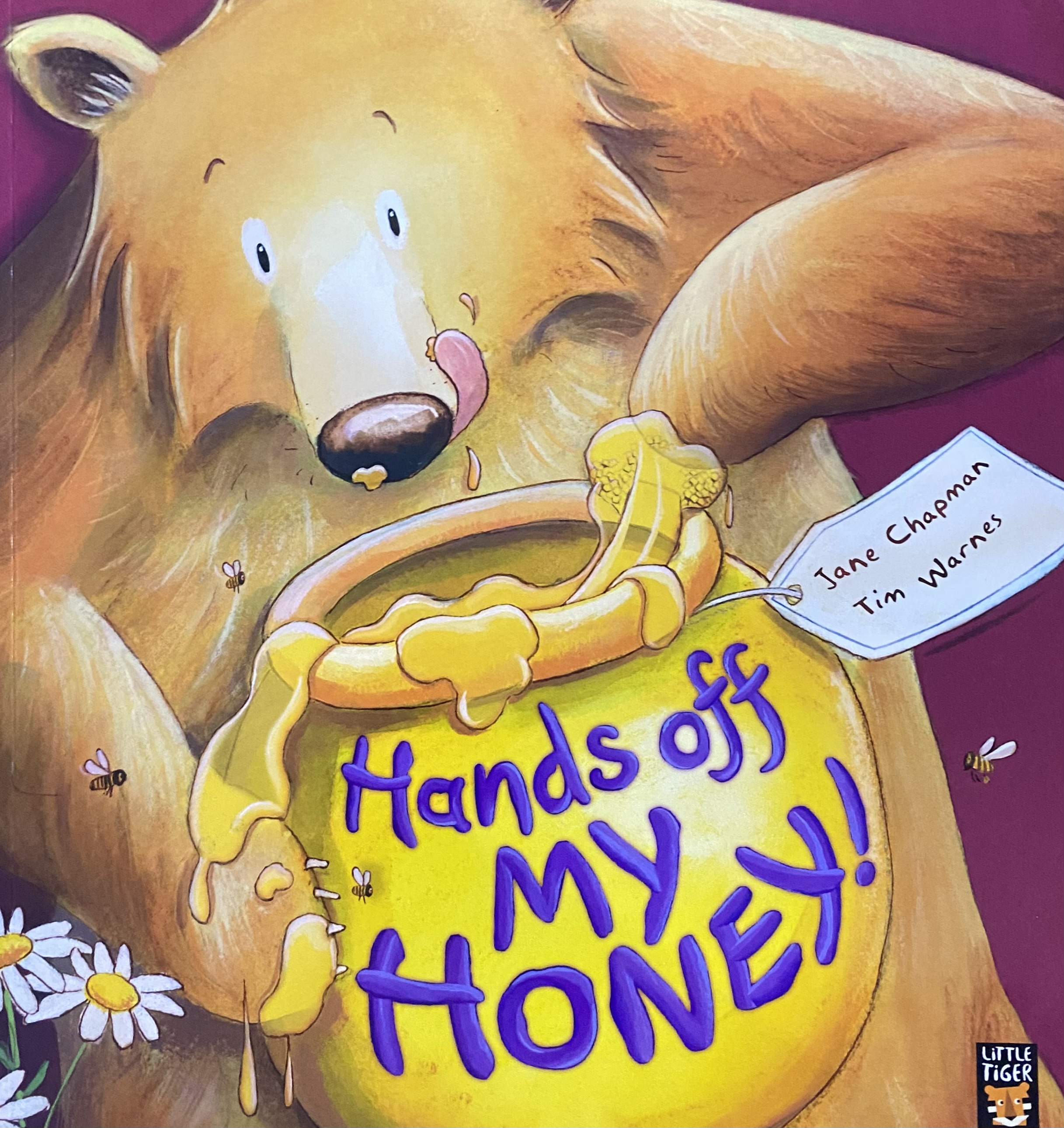 HANDS OFF MY HONEY!