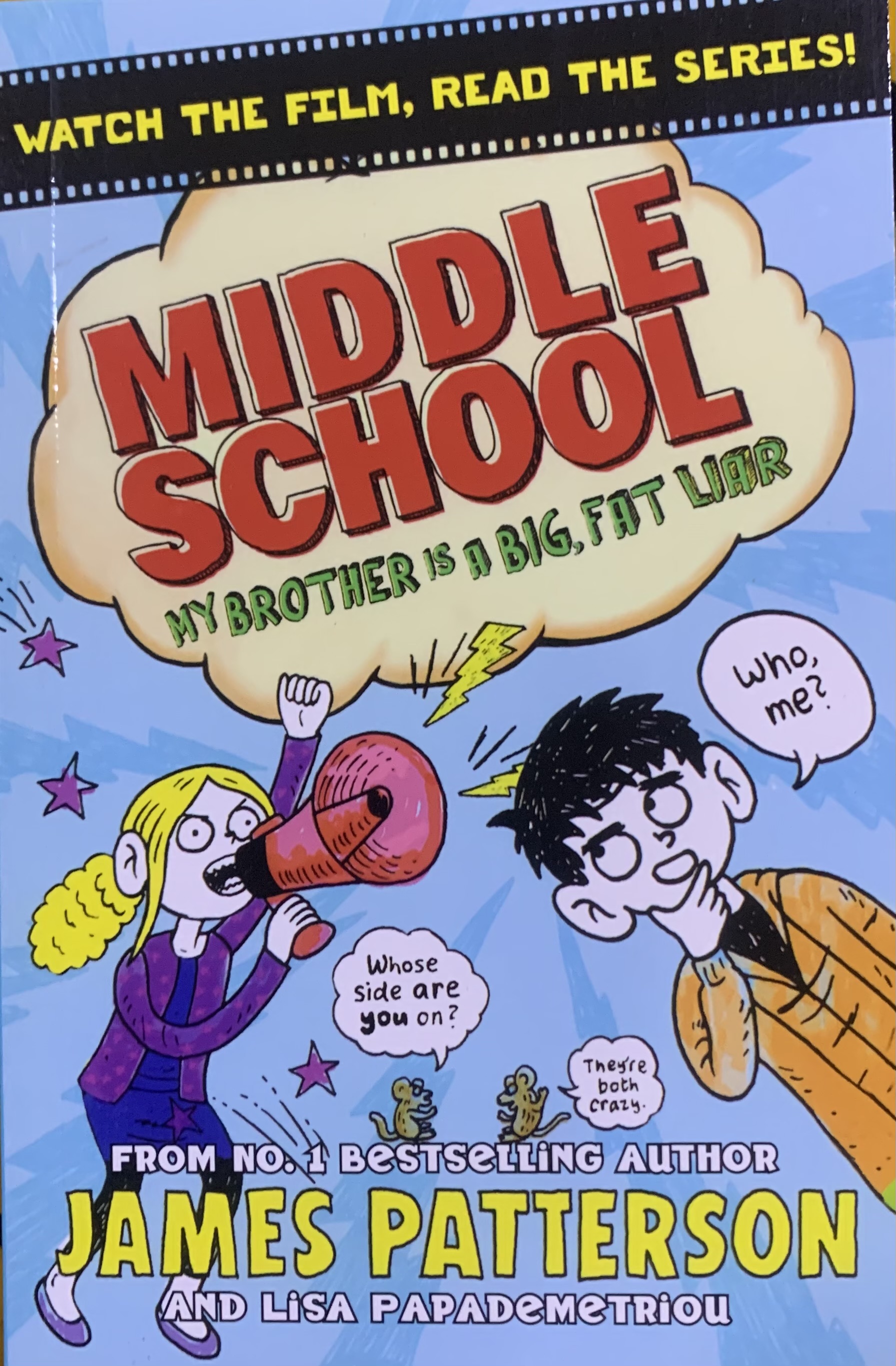 MIDDLE SCHOOL - MY BROTHER IS A