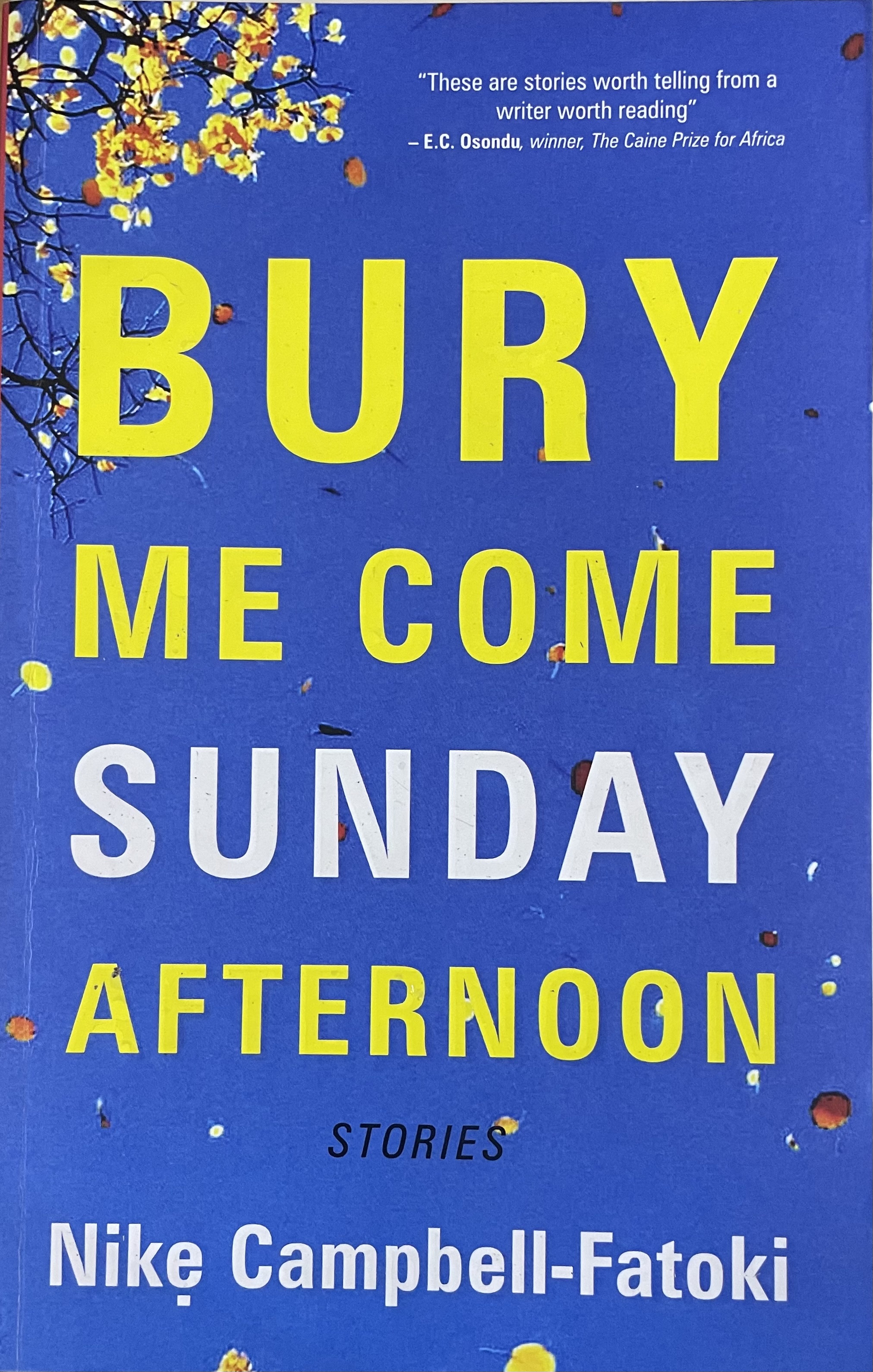 BURY ME COME SUNDAY AFTERNOON
