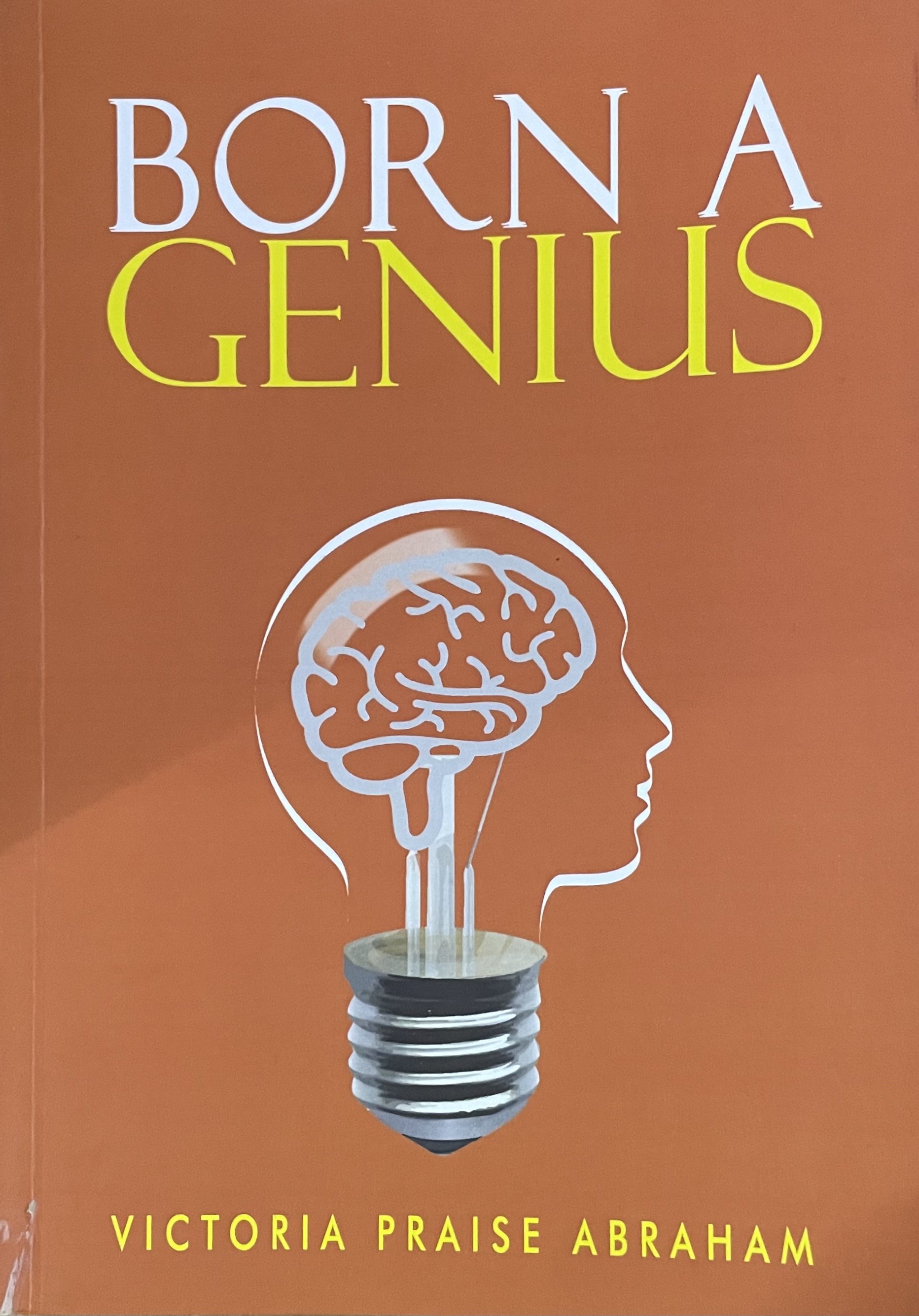 BORN A GENIUS