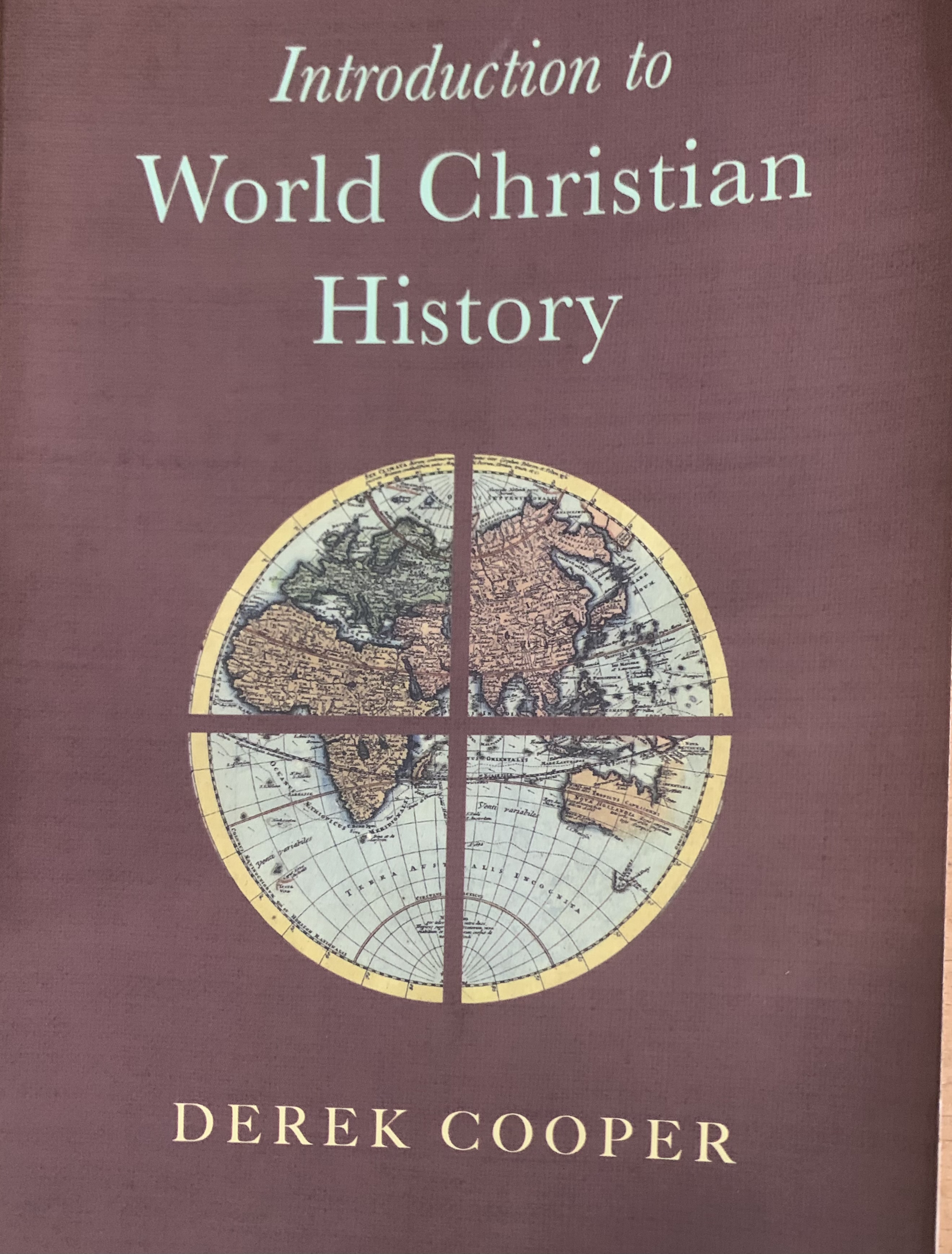 INTRODUCTION TO WORLD CHRISTIAN