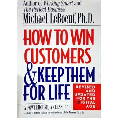 HOW TO WIN CUSTOMERS & KEEP THE