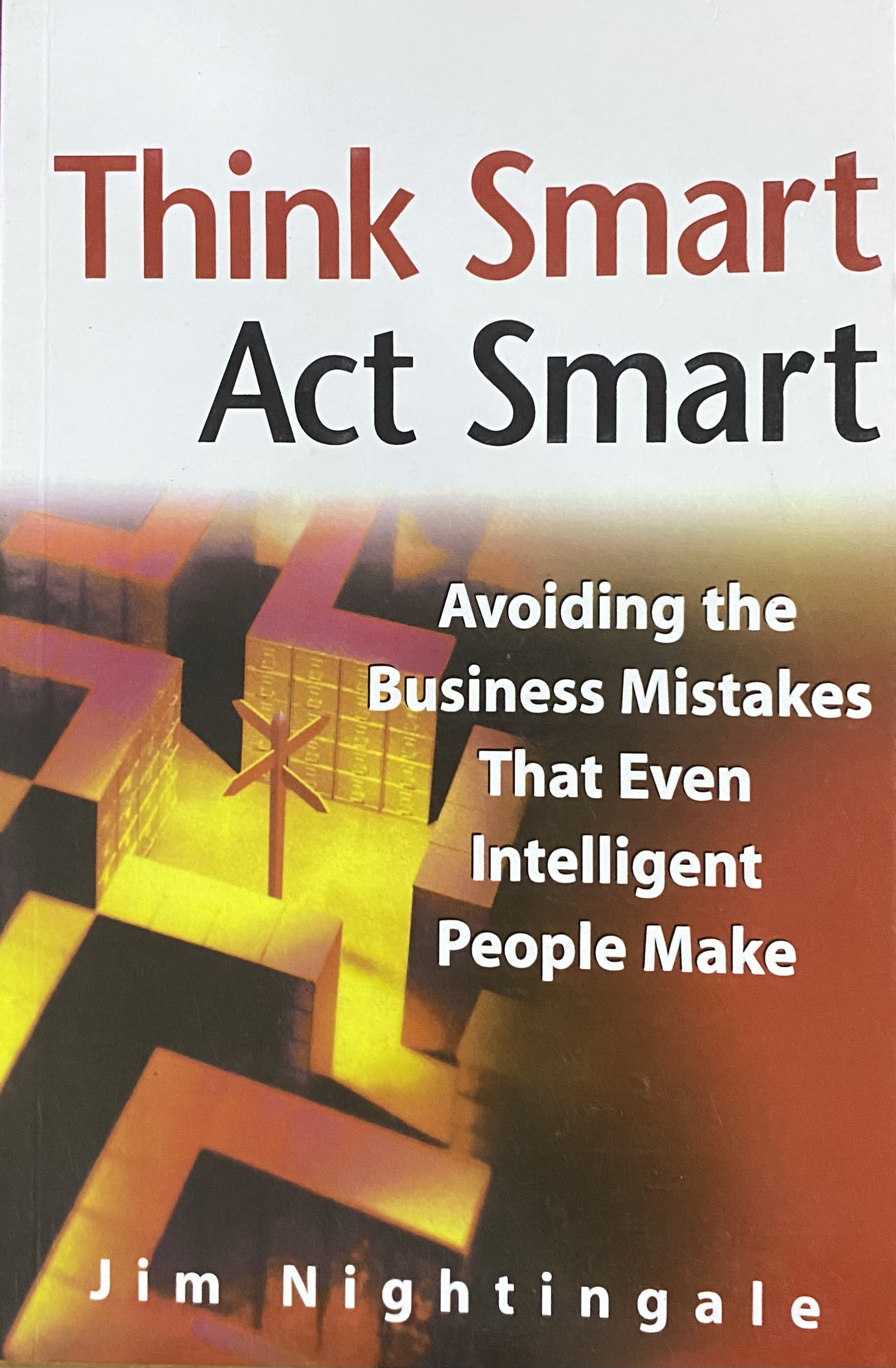 THINK SMART ACT SMART
