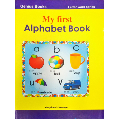 MY FIRST ALPHABET BOOK