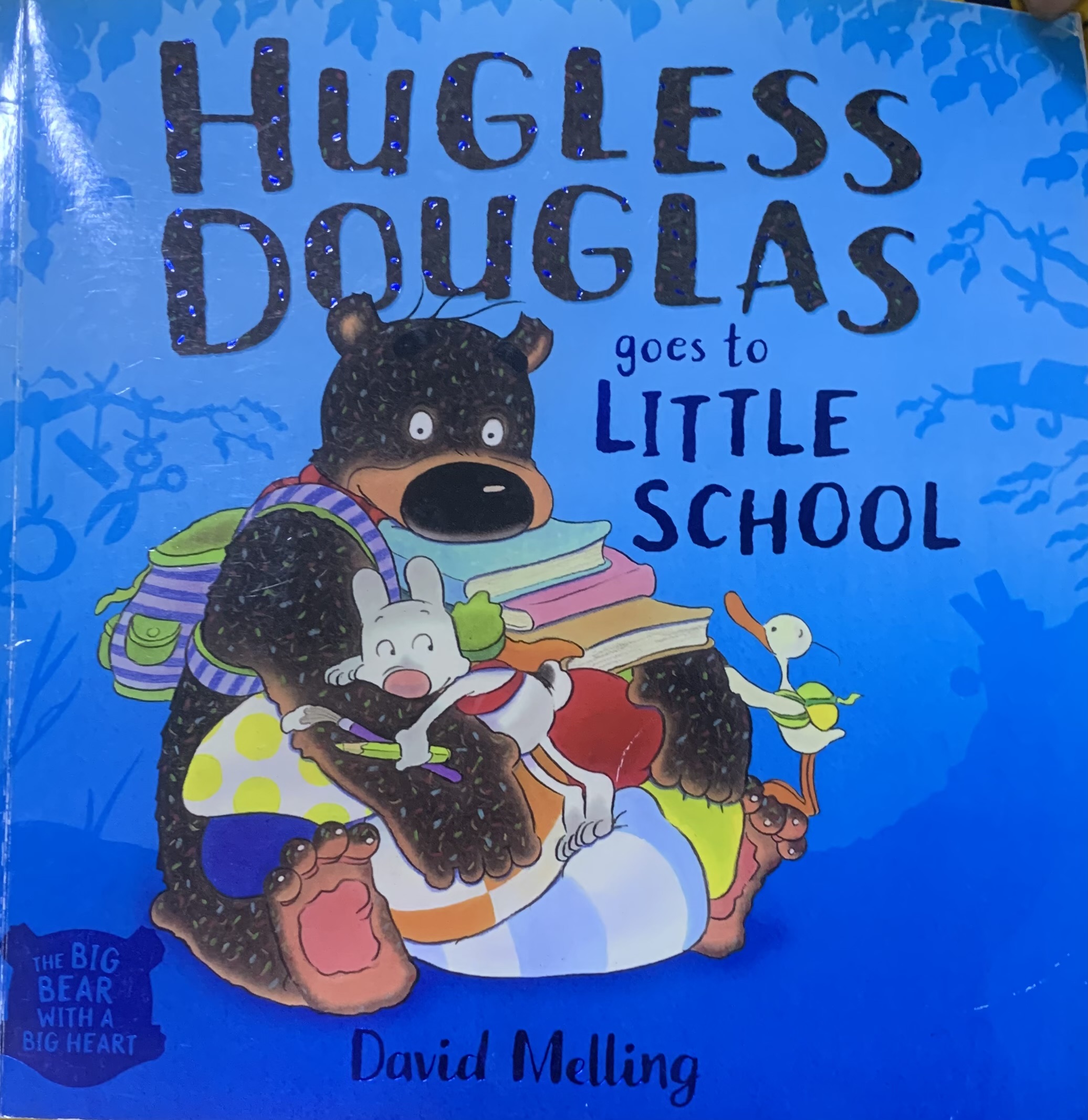 HUGLESS DOUGLAS GOES TO LITTLE