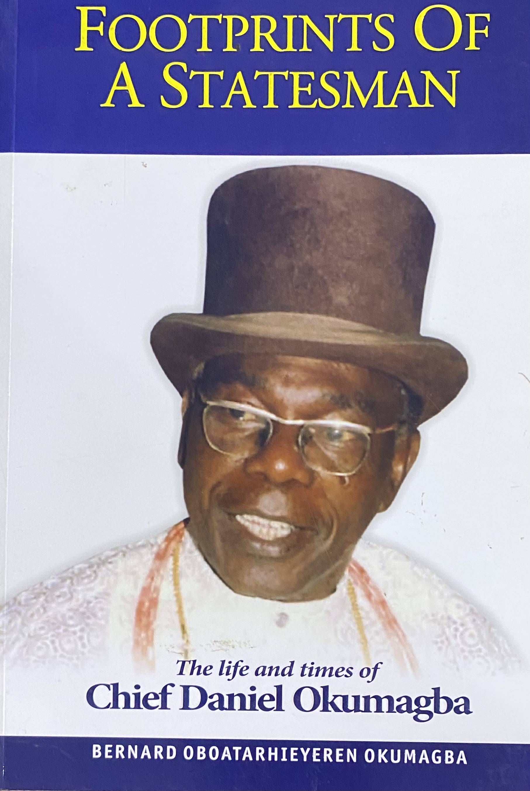 FOOTPRINTS OF A STATESMAN PB