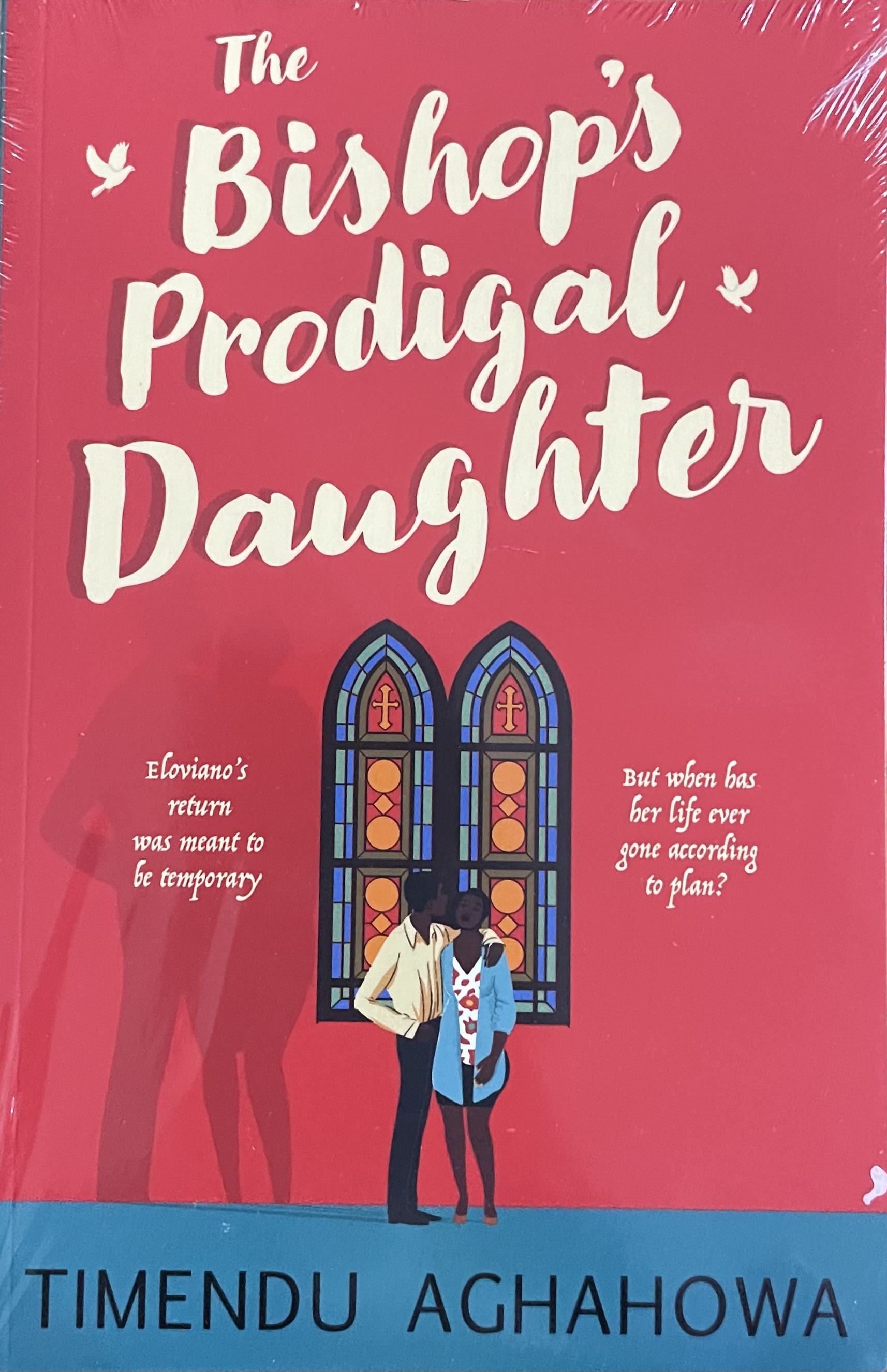 THE BISHOP'S PRODIGAL DAUGHTER