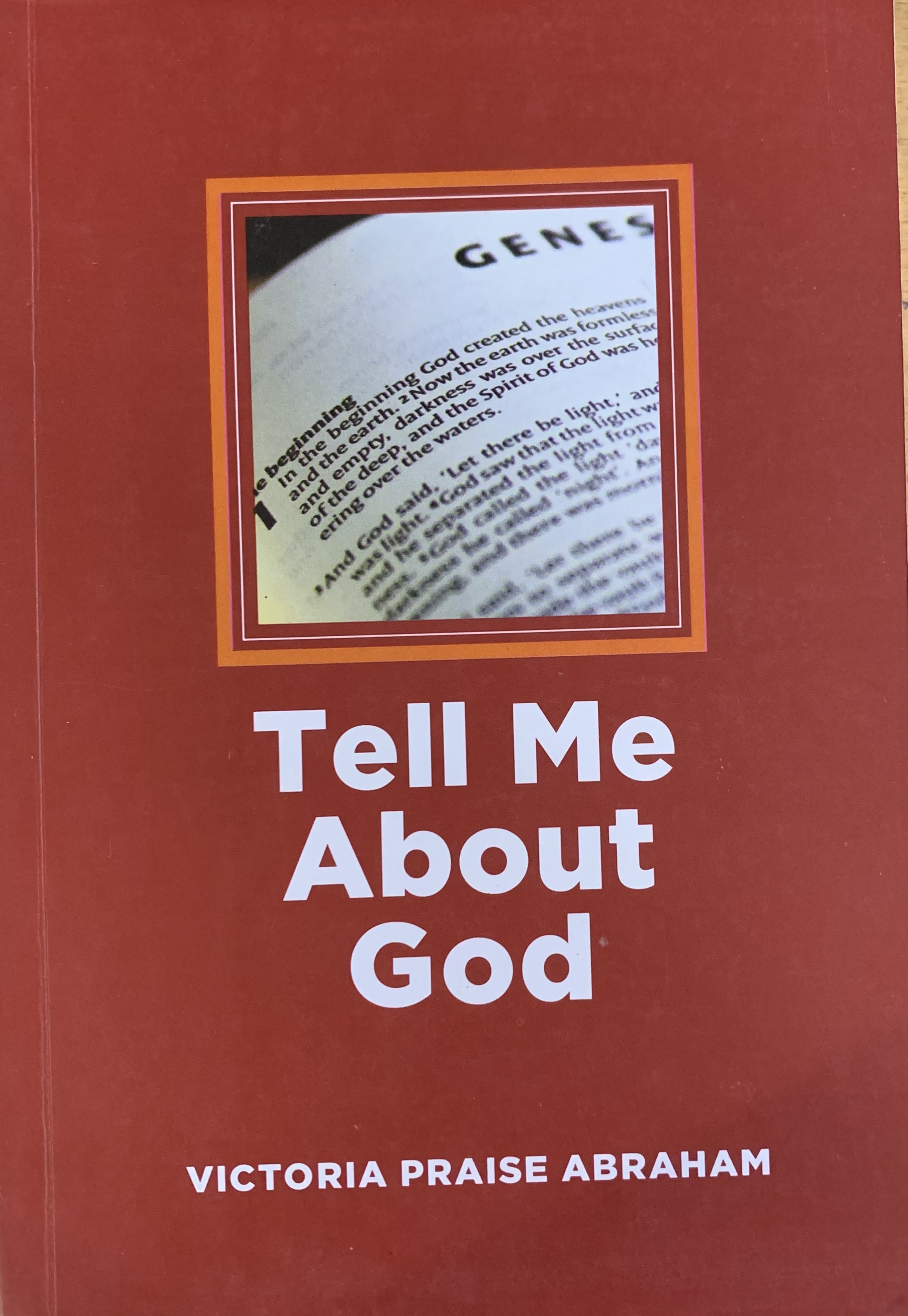 TELL ME ABOUT GOD