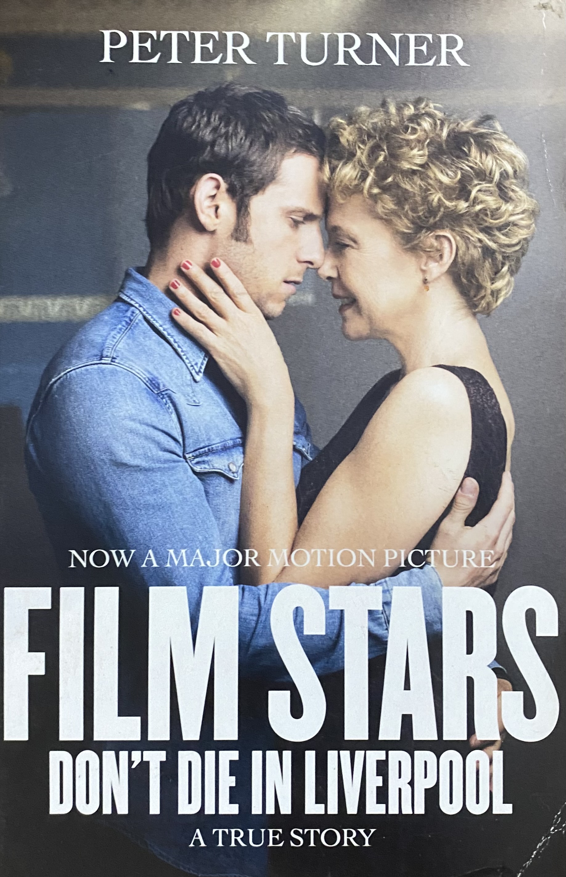 FILM STARS DON'T DIE IN LIVERPO