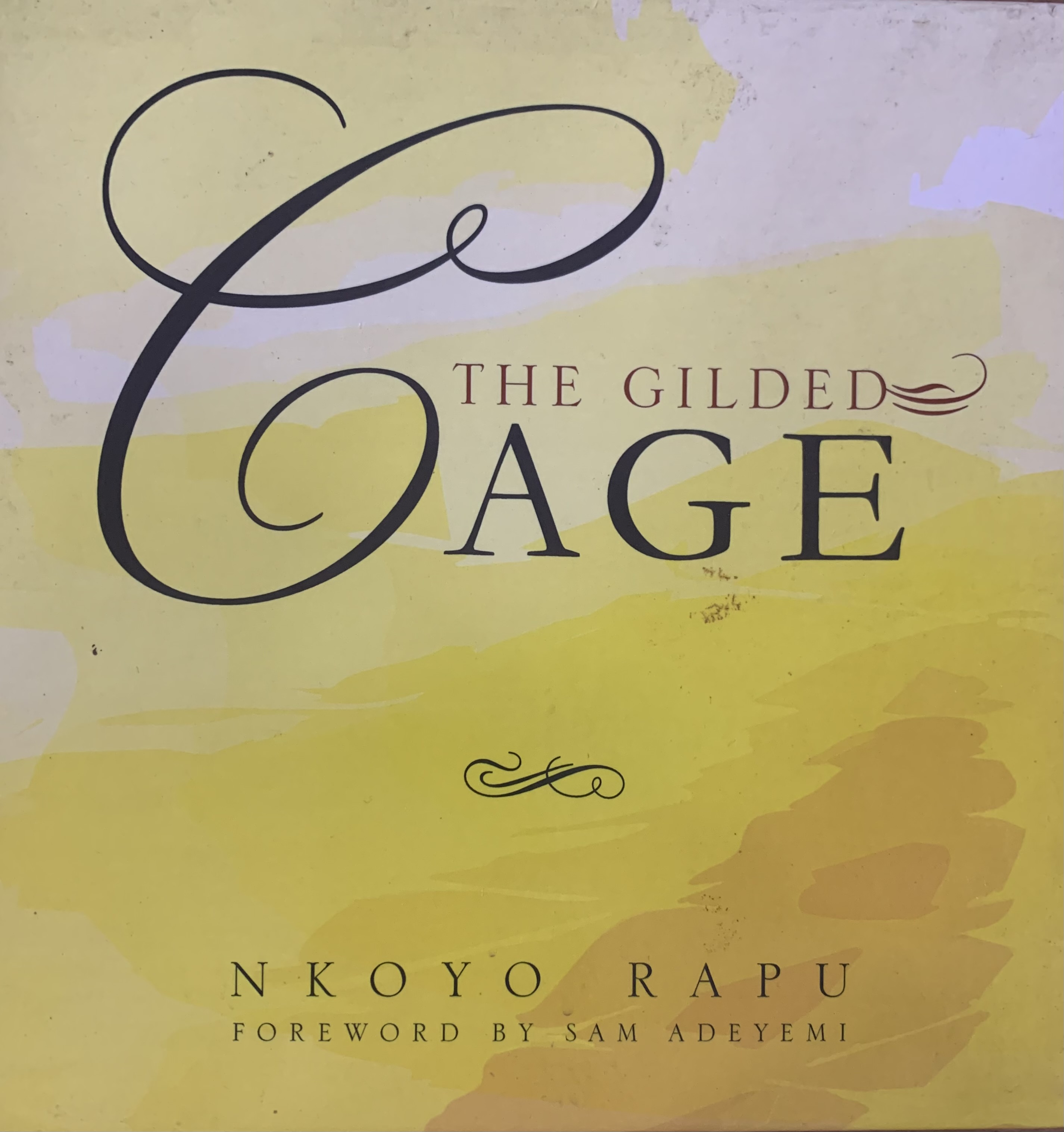 THE GILDED CAGE P/B