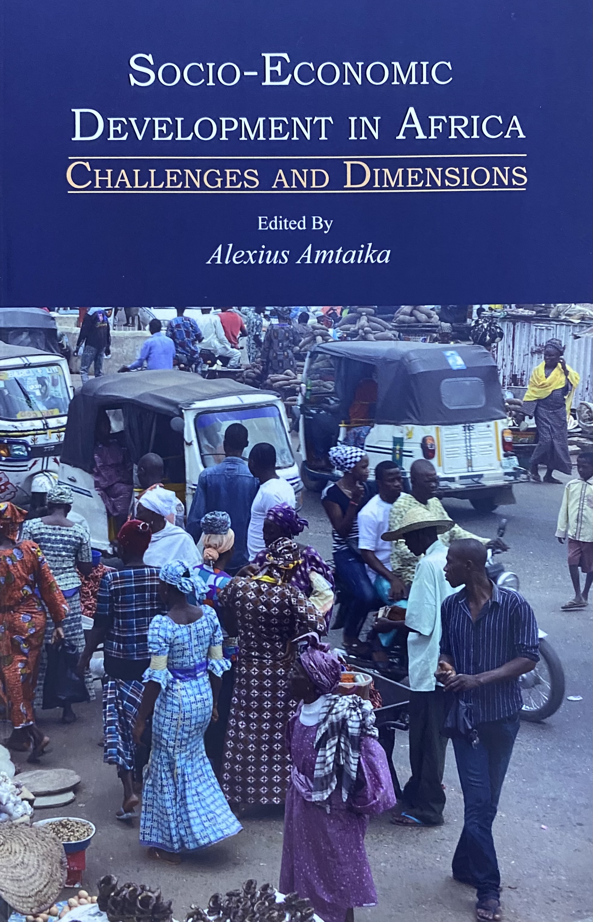 SOCIO ECONOMIC DEVELOPMENT IN A