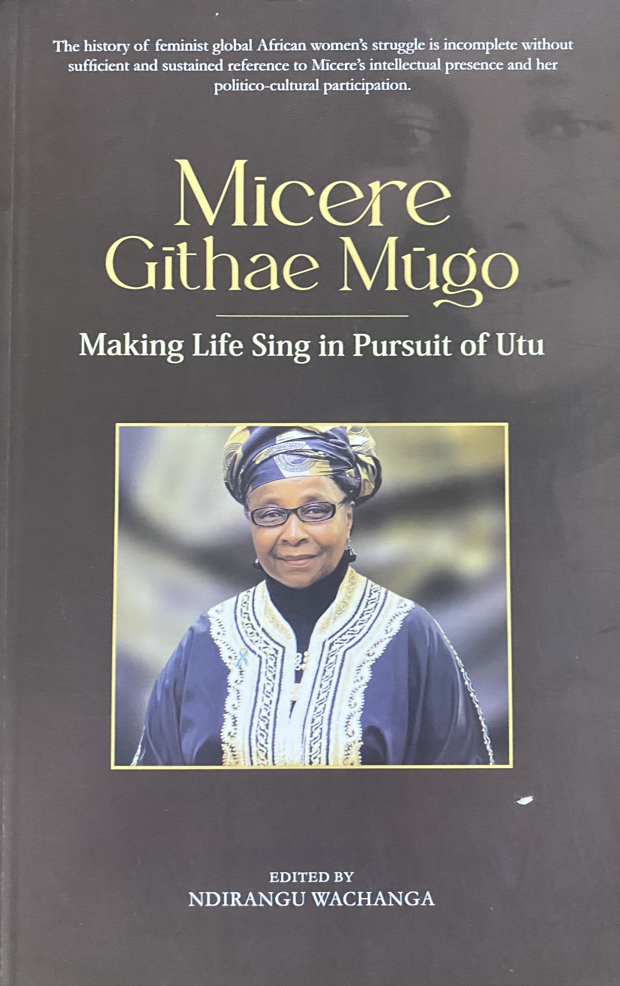 MICERE GITHAE MUGO - MAKING LIF