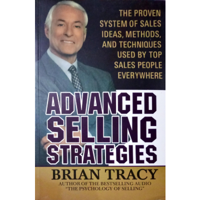 ADVANCED SELLING STRATEGIES