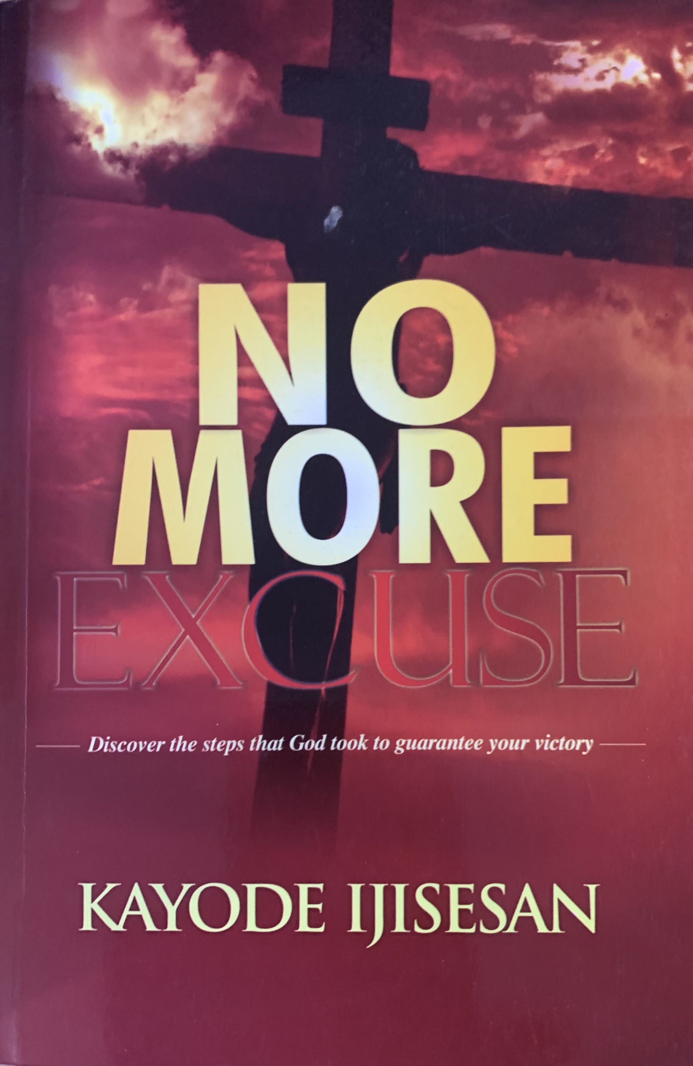 NO MORE EXCUSES