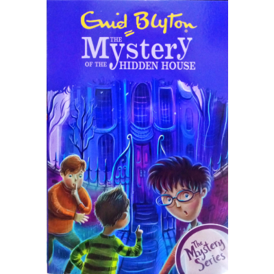 THE MYSTERY OF THE HIDDEN HOUSE