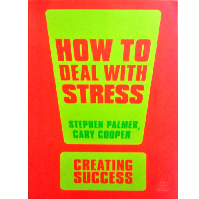 HOW TO DEAL WITH STRESS